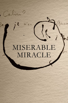 Misérable Miracle