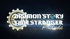 Digimon Story Time Stranger Prelude